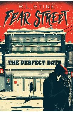 The Perfect Date - R. L. Stine