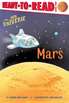 Mars: Ready-To-Read Level 1 - Marion Dane Bauer