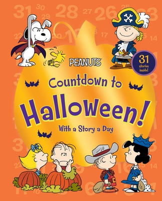 Countdown to Halloween!: With a Story a Day - Charles M. Schulz