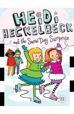 Poza produsului Heidi Heckelbeck and the Snow Day Surprise, 33 - Wanda Coven