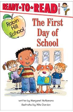 The First Day of School - Margaret Mcnamara