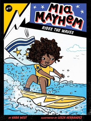 Mia Mayhem Rides the Waves, 11 - Kara West