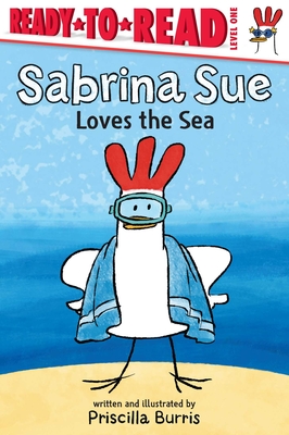 Sabrina Sue Loves the Sea - Priscilla Burris