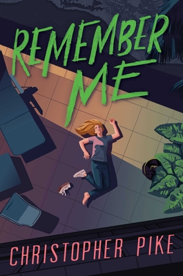 Remember Me, 1 - Christopher Pike