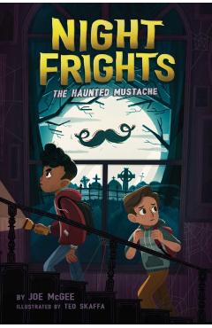 The Haunted Mustache, 1 - Joe Mcgee