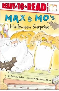 Max & Mo's Halloween Surprise: Ready-To-Read Level 1