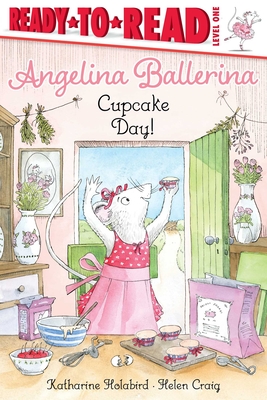 Cupcake Day!: Ready-To-Read Level 1 - Katharine Holabird