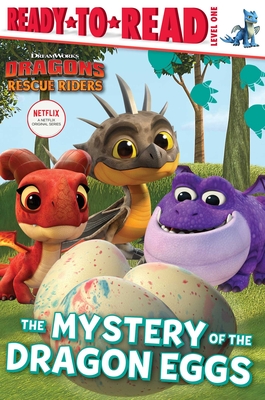 The Mystery of the Dragon Eggs: Ready-To-Read Level 1 - Maggie Testa