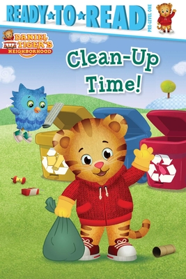 Clean-Up Time!: Ready-To-Read Pre-Level 1 - Patty Michaels