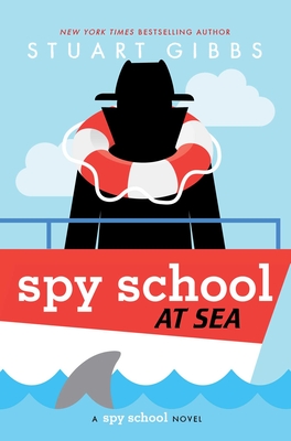 Spy School at Sea - Stuart Gibbs