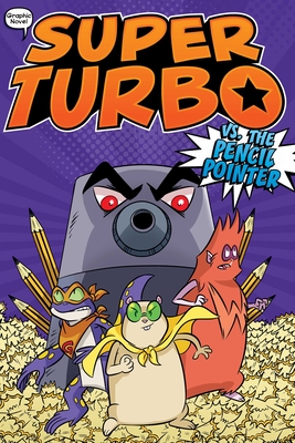 Super Turbo vs. the Pencil Pointer, 3 - Edgar Powers