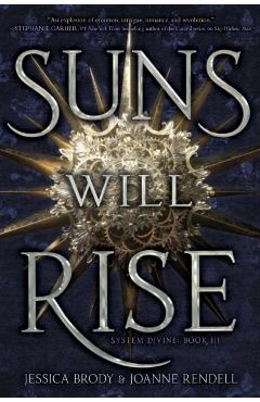 Suns Will Rise, 3 - Jessica Brody
