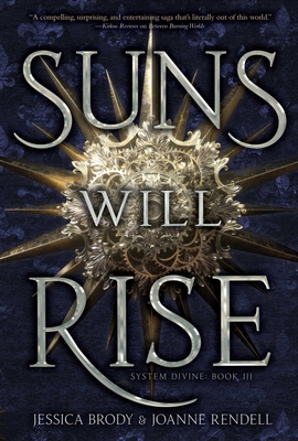 Suns Will Rise, 3 - Jessica Brody