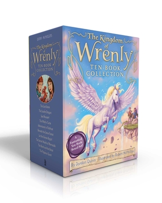 The Kingdom of Wrenly Ten-Book Collection: The Lost Stone; The Scarlet Dragon; Sea Monster!; The Witch's Curse; Adventures in Flatfrost; Beneath the S - Jordan Quinn