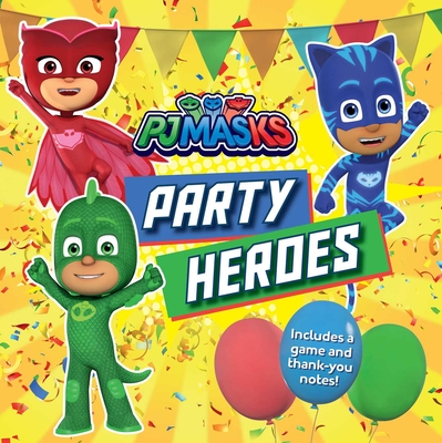 Party Heroes - Ximena Hastings