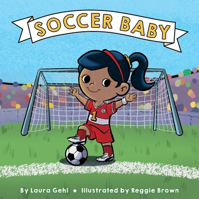 Soccer Baby - Laura Gehl