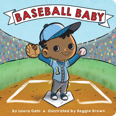 Baseball Baby - Laura Gehl
