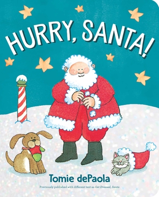 Hurry, Santa! - Tomie Depaola