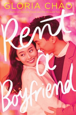 Rent a Boyfriend - Gloria Chao