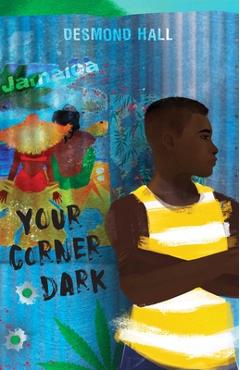 Coperta cărții 'Your Corner Dark - Desmond Hall'
