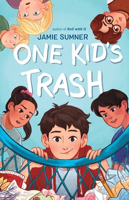 One Kid's Trash - Jamie Sumner