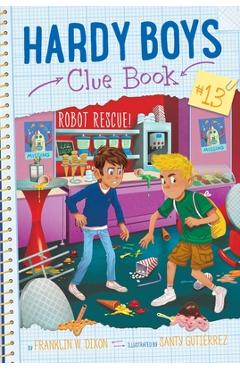 Coperta cărții 'Robot Rescue!, 13 - Franklin W. Dixon'