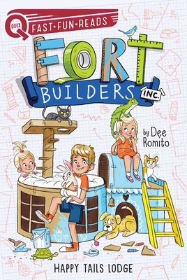 Happy Tails Lodge: Fort Builders Inc. 2 - Dee Romito