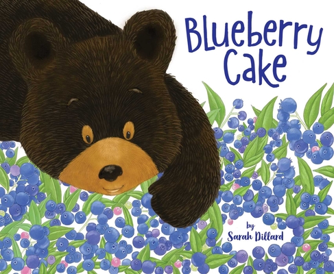 Blueberry Cake - Sarah Dillard