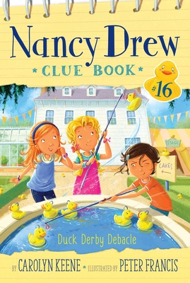 Duck Derby Debacle, 16 - Carolyn Keene