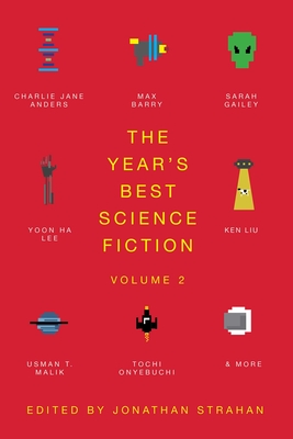 The Year's Best Science Fiction Vol. 2: The Saga Anthology of Science Fiction 2021 - Jonathan Strahan