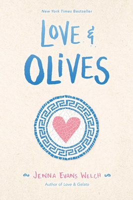 Love & Olives - Jenna Evans Welch