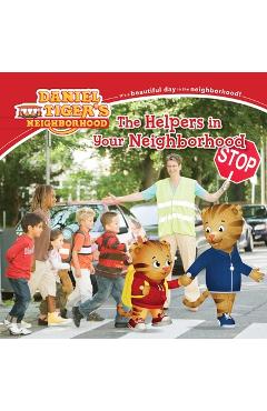 Poza produsului The Helpers in Your Neighborhood - Alexandra Cassel