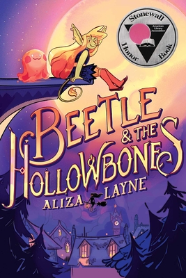 Beetle & the Hollowbones - Aliza Layne
