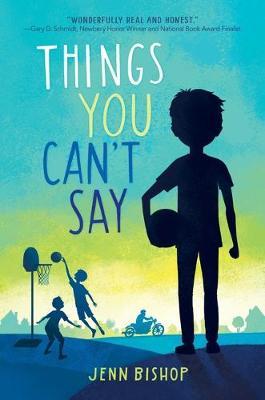 Things You Can't Say - Jenn Bishop