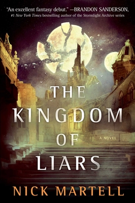 The Kingdom of Liars, 1 - Nick Martell