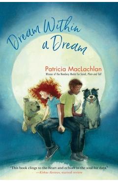 Coperta cărții 'Dream Within a Dream - Patricia Maclachlan'