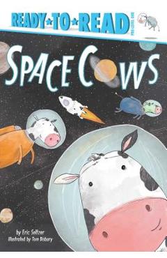 Coperta cărții 'Space Cows - Eric Seltzer'
