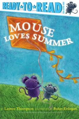 Mouse Loves Summer - Lauren Thompson