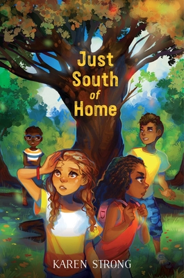 Just South of Home - Karen Strong