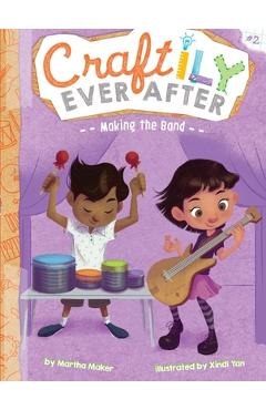 Coperta cărții 'Making the Band - Martha Maker'