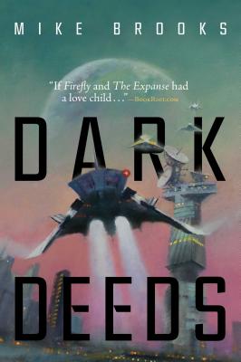 Dark Deeds, 3 - Mike Brooks