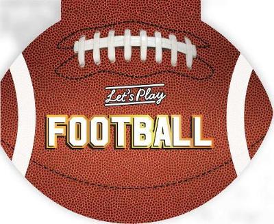 Let's Play Football - Nancy Hall