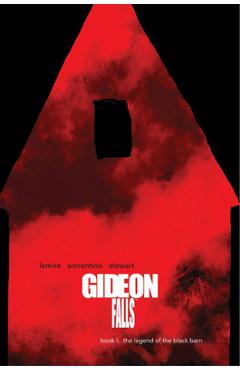 Coperta cărții 'Gideon Falls Deluxe Edition, Book One - Jeff Lemire'
