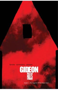 Gideon Falls Deluxe Edition, Book One - Jeff Lemire