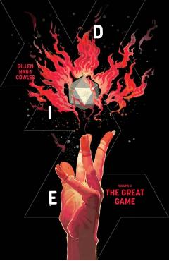 Die, Volume 3: The Great Game - Kieron Gillen