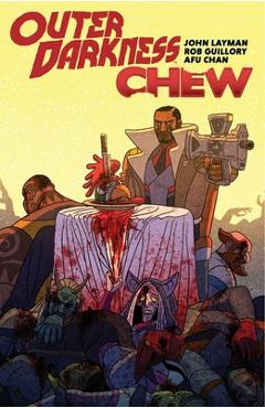 Coperta cărții 'Outer Darkness/Chew - John Layman'