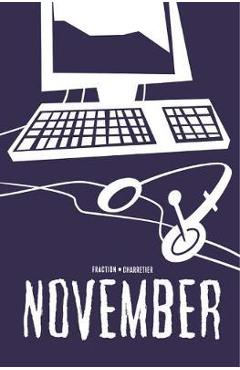 Coperta cărții 'November Volume III - Matt Fraction'
