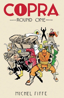 Copra Round One - Michel Fiffe