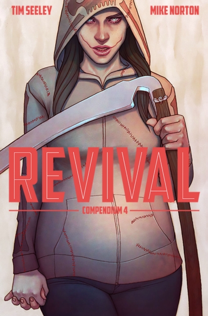 Revival Deluxe Collection, Volume 4 - Tim Seeley