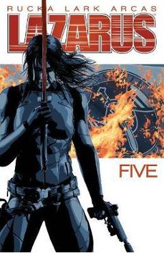 Coperta cărții 'Lazarus, Volume 5 - Greg Rucka'